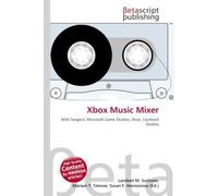 Xbox Music Mixer: Wild Tangent, Microsoft Game Studios, Xbox, Lionhead Studios