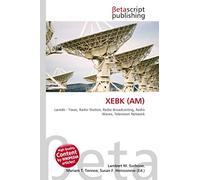 XEBK (AM): Laredo - Texas, Radio Station, Radio Broadcasting, Radio Waves, Television Network