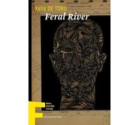Xelís de Toro Feral River (Tascabile) Small Stations Fiction