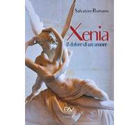 Xenia, il dolore di un amore