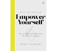 Xenia Tchoumi Empower Yourself (Copertina rigida)