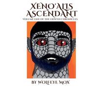 Xeno'alis Ascendant: 1