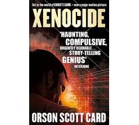 Xenocide: Book 3 of the Ender Saga
