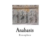 Xenophon Anabasis (Tascabile) Xenophon