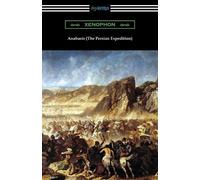 Xenophon Anabasis (The Persian Expedition) (Tascabile)