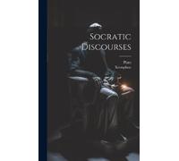 Xenophon Plato Socratic Discourses (Copertina rigida)