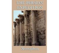 Xenophon The Persian Expedition (Tascabile)