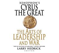 Larry Hedrick Xenophon's Cyrus the Great (Tascabile)