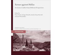 Xerxes against Hellas: An Iconic Conflict from Different Perspectives: 44