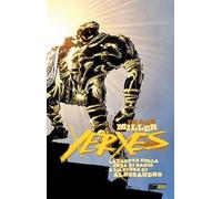 Xerxes. La caduta della casa di Dario e l'ascesa di Alessandro. Vol. 3