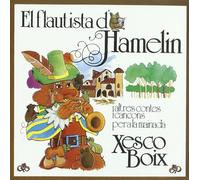 Xesco Boix - El Flautista d Hamelin
