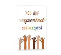 XGINERFEX Diversity Education Canvas Wall-Art, You Are Respected and Accepted Quote for Inclusive Classroom and Nursery School Decor(Framed,08x12inch(20x30cm))
