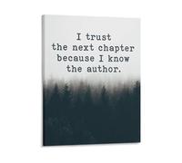 XGINERFEX Next Chapter Quote Canvas Print I Trust The Next Chapter Because I Know The Author Minimalist Inspirational Wall-Art(Framed,16x24inch(40x60cm))