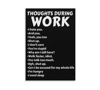 XGINERFEX Office Humor Canvas Art Funny Thoughts During Work Poster Witty Cubicle Decor Gift for Coworker Boss Retirement Gift(Framed,16X24inch(40X60cm))