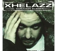 Xhelazz - El Sonador Elegido