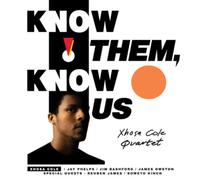 Xhosa Cole K(no)w Them, K(no)w Us (CD) Album