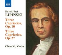 Xi Chen - 3 Capricci Per Violino Solo Op.10, Op.27