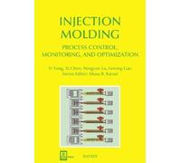 Xi Chen Ningyun L Injection Molding Process Control, Monitori (Copertina rigida)