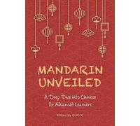 XI Guo Mandarin Unveiled (Tascabile)