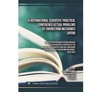XI International Scientific-Practical Conference Actual Problems of Engineering Mechanics (APEM)