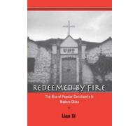 Xi Lian Redeemed by Fire (Copertina rigida)