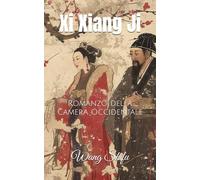Xi Xiang Ji: Romanzo della Camera Occidentale