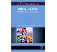 Xiandong Liu Gang Sheng Chen Friction Dynamics (Copertina rigida)