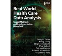 Xiang Zhang Douglas Faries Zbignie Real World Health Care Dat (Copertina rigida)
