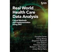 Xiang Zhang Douglas Faries Zbignie Real World Health Care Dat (Copertina rigida)