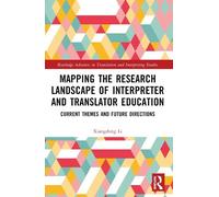Xiangdong Li Mapping the Research Landscape of Interpreter and Trans (Tascabile)