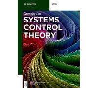 Xiangjie Liu Systems Control Theory (Tascabile) De Gruyter Textbook