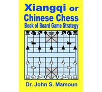 Xiangqi or Chinese Chess Book of Board Game Strategy