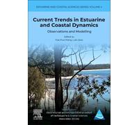 Xiao Hua Wang Current Trends in Estuarine and Coastal Dynamics (Tascabile)