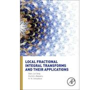 Xiao-Jun Yang Dumitru Ba Local Fractional Integral Transforms (Copertina rigida)