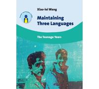 Xiao-lei Wang Maintaining Three Languages (Tascabile)