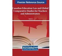 Xiaobin Li Canadian Education Law and Global Comparative Stud (Copertina rigida)