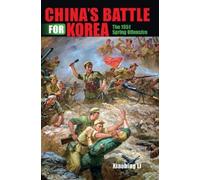 Xiaobing Li China's Battle for Korea (Copertina rigida)