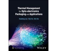 Xiaobing Luo Ru Thermal Management for Opto-electronics Packa (Copertina rigida)