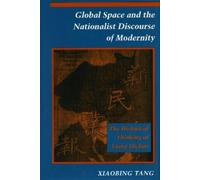Xiaobing Tang Global Space and the Nationalist Discourse of M (Copertina rigida)