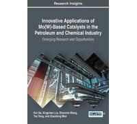 Xiaodong Wen Hu Innovative Applications of Mo(W)-Based Cataly (Copertina rigida)