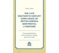 Xiaohu Jiang The Late Eighteenth-Century Confluence of Britis (Copertina rigida)