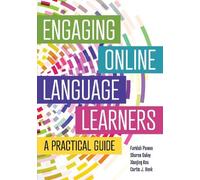 Xiaojing Kou Curtis J. Bonk Faridah Pawan Sh Engaging Online Languag (Tascabile)