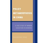 Xiaojiong Ding Policy Metamorphosis in China (Copertina rigida)