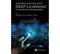 Xiaoli Li Generalization With Deep Learning: For Improvement (Copertina rigida)