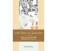 Xiaolin Duan An Object of Seduction (Tascabile)