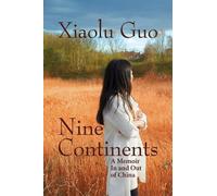 Xiaolu Guo Nine Continents (Tascabile)