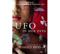 Xiaolu Guo UFO in Her Eyes (Tascabile)