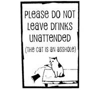 XIAOQIU 20,3 x 30,5 cm, targa in metallo con scritta in lingua inglese "Don't Leave Drinks Unattended Cat is", per Pasqua, festa della mamma, miglior regalo per un amico o un bambino, decorazione da