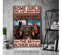 XIAOQIU Targa in metallo con scritta "Some Girls are just Born with The Sky in Their Soul", 20 x 30 cm, cartello per assistente di volo, insegna Pilot Girl