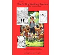 Xiao's Dog Walking Service: An HSK1 Level Story Book